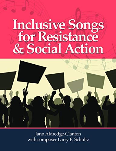 Stock image for Inclusive Songs for Resistance & Social Action for sale by GF Books, Inc.