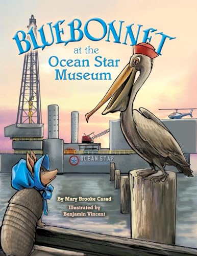 9781681793665: Bluebonnet at the Ocean Star Museum (Bluebonnet the Armadillo)