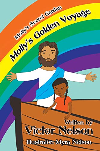 Stock image for Molly's Secret Garden: Molly's Golden Voyage for sale by Lucky's Textbooks