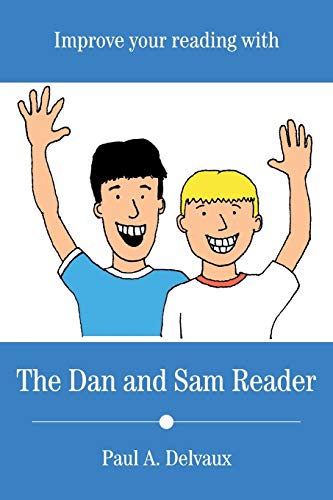 Imagen de archivo de Improve Your Reading with The Dan and Sam Reader a la venta por Lucky's Textbooks