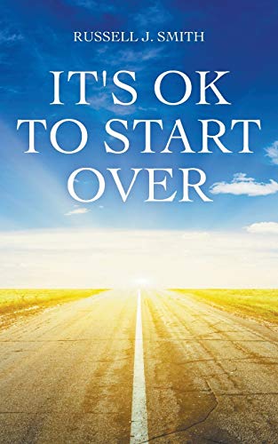 Imagen de archivo de It's OK to Start Over a la venta por Books Unplugged