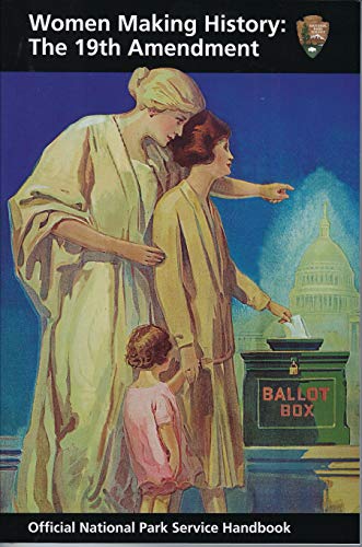 Stock image for Women Making History : The 19th Amendment for sale by Better World Books