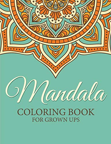 Beispielbild fr Mandala Coloring Book for Grown Ups zum Verkauf von Chiron Media