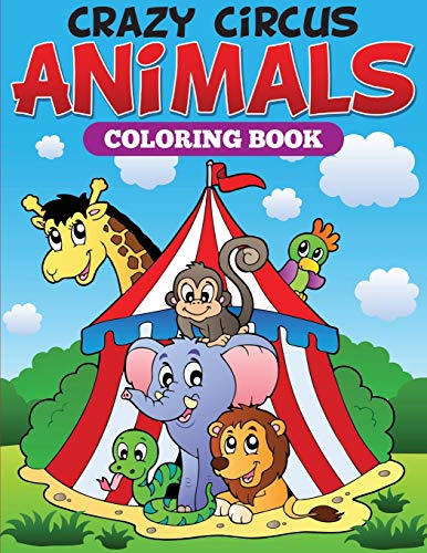 Beispielbild fr Crazy Circus Animals Coloring Book zum Verkauf von Chiron Media