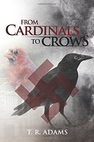 9781681873428: From Cardinals to Crows