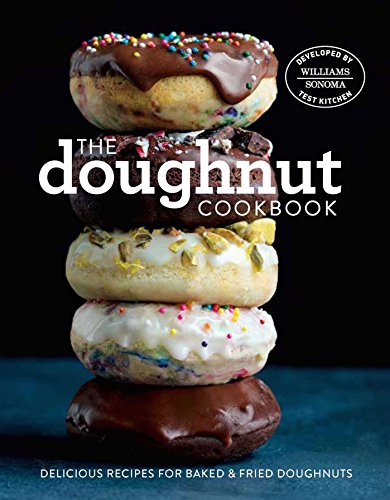 Stock image for The Doughnut Cookbook: Easy Recipes for Baked and Fried Doughnuts for sale by Revaluation Books