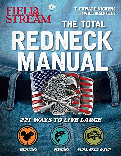 Beispielbild fr Total Redneck Manual: 221 Ways to Live Large zum Verkauf von ThriftBooks-Atlanta