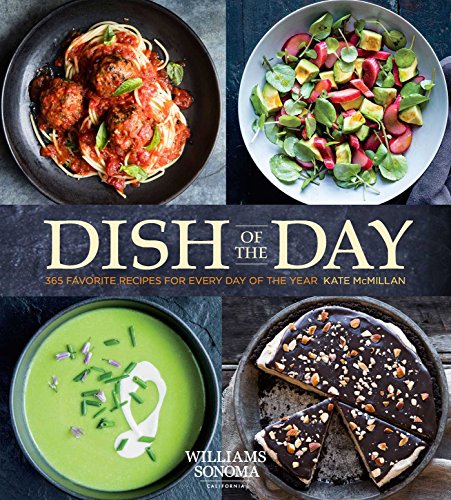Imagen de archivo de Dish of the Day (Williams Sonoma) a la venta por ThriftBooks-Atlanta