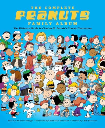 Beispielbild fr Peanuts Family Album: the Complete Character Encyclopedia: Transactions, Relations, and Persons zum Verkauf von Revaluation Books