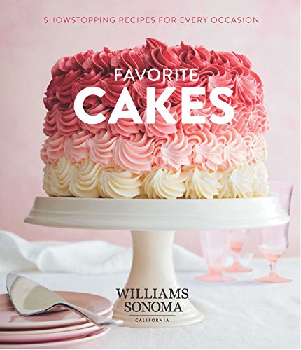 Imagen de archivo de Favorite Cakes: Showstopping Recipes for Every Occasion a la venta por SecondSale