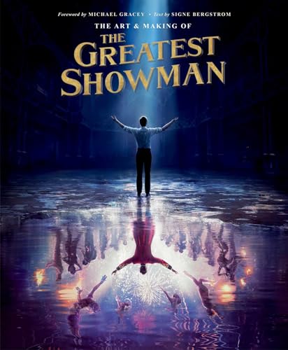 Stock image for The Art and Making of The Greatest Showman for sale by HPB-Red