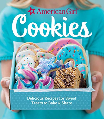 Beispielbild fr American Girl Cookies: Delicious Recipes for Sweet Treats to Bake & Share zum Verkauf von WorldofBooks