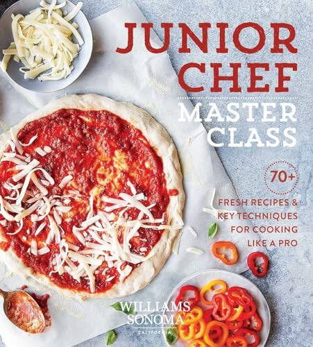 9781681884745: Junior Chef Master Class: 70+ Fresh Recipes & Key Techniques for Cooking Like a Pro