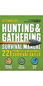 Stock image for Hunting & Gathering Survival Manual: 221 Primitive & Wilderness Survival Skills for sale by ThriftBooks-Dallas