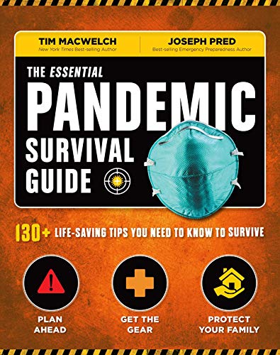 Stock image for The Essential Pandemic Survival Guide COVID Advice Illness Protection Quarantine Tips : 154 Ways to Stay Safe for sale by Better World Books