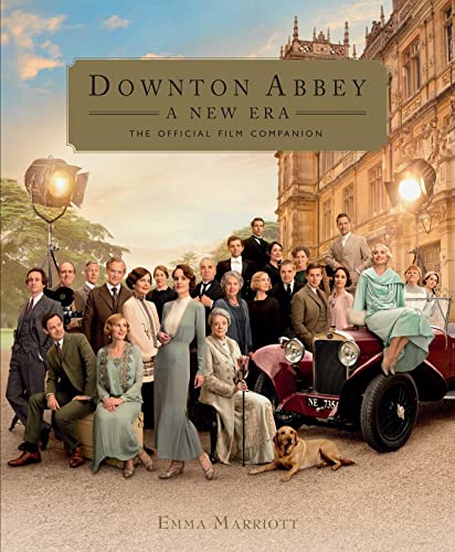 Imagen de archivo de Downton Abbey: A New Era: The Official Film Companion a la venta por Half Price Books Inc.