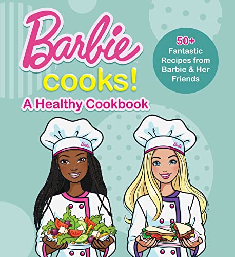 Stock image for Barbie Cooks! A Healthy Cookbook for sale by Dream Books Co.