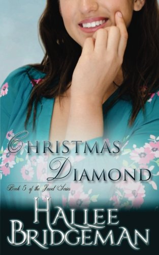 Stock image for Christmas Diamond: Book 5 of The Jewel Series for sale by Revaluation Books