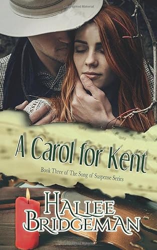 Stock image for A Carol for Kent: Song of Suspense Series book 3 for sale by Jenson Books Inc
