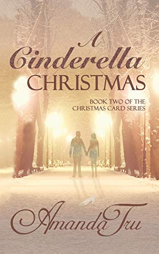 Beispielbild fr A Cinderella Christmas: Book 2 of the Christmas Card series zum Verkauf von Buchpark
