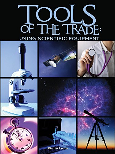 Beispielbild fr Tools of the Trade: Using Scientific Equipment (Let's Explore Science) zum Verkauf von Irish Booksellers