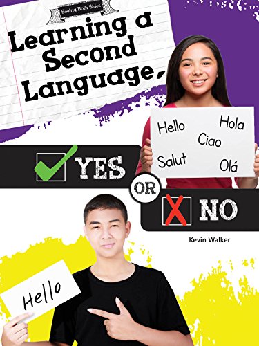 Imagen de archivo de Learning a Second Language, Yes or No (Seeing Both Sides) a la venta por BookOutlet