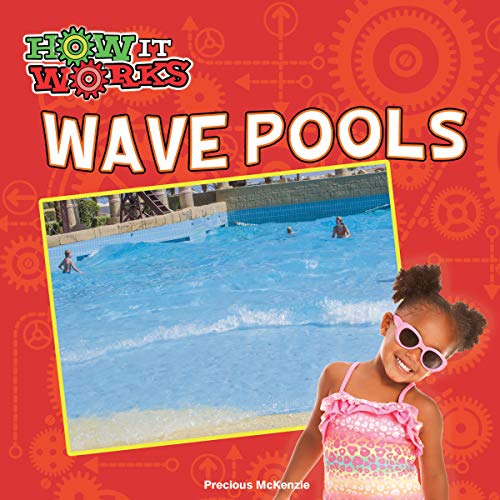 9781681916835: Wave Pools (How It Works)