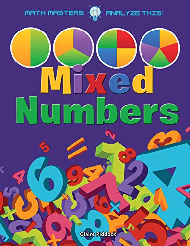 9781681917337: Mixed Numbers (Math Masters: Analyze This!)