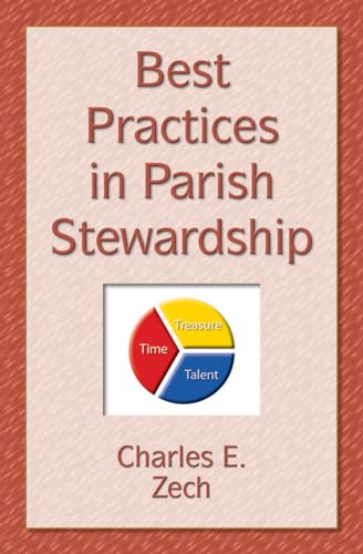 Beispielbild fr Best Practices in Parish Stewardship zum Verkauf von Half Price Books Inc.