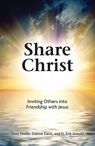 Imagen de archivo de Share Christ: Inviting Others Into Friendship with Jesus a la venta por ZBK Books