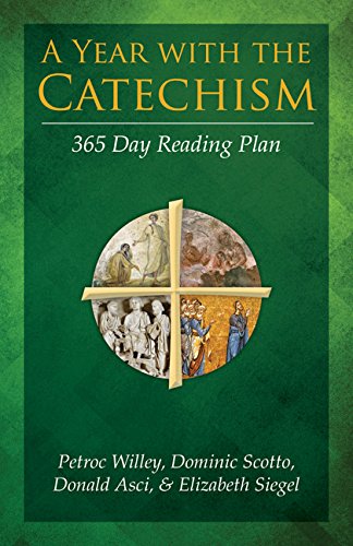 Beispielbild fr A Year with the Catechism: 365 Day Reading Plan zum Verkauf von Goodwill Southern California