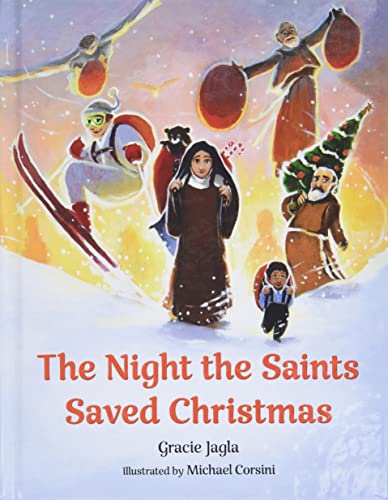 9781681924410: The Night the Saints Saved Christmas