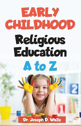 Stock image for Early Childhood Religious Education A to Z for sale by GF Books, Inc.