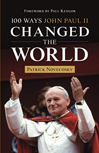 Beispielbild fr 100 Ways John Paul II Changed the World zum Verkauf von Blackwell's