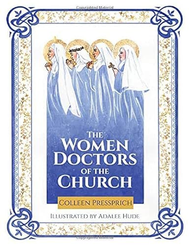 Stock image for The Women Doctors of the Church for sale by GreatBookPrices