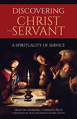 Imagen de archivo de Discovering Christ the Servant: A Spirituality of Service a la venta por PlumCircle