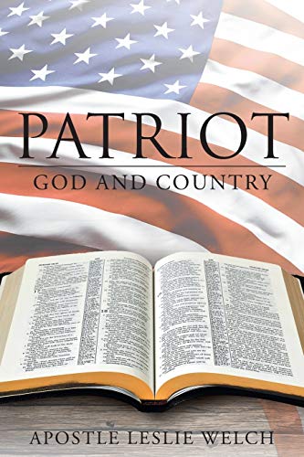 Imagen de archivo de Patriot: God and Country a la venta por Chiron Media
