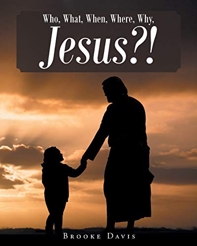 Imagen de archivo de Who, What, When, Where, Why, JESUS a la venta por PBShop.store US