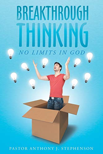 Beispielbild fr Breakthrough Thinking: No Limits in God zum Verkauf von SecondSale