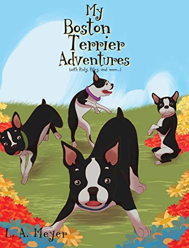 9781681978710: My Boston Terrier Adventures (with Rudy, Riley and more...)