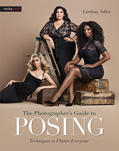 Imagen de archivo de The Photographers Guide to Posing: Techniques to Flatter Everyone a la venta por Goodwill Industries