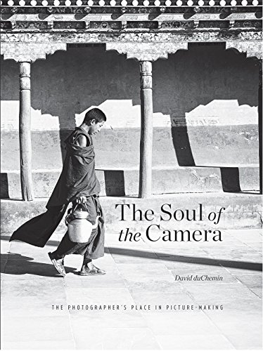 Beispielbild fr Soul of the Camera, the: The Photographer's Place in Picture Making zum Verkauf von AwesomeBooks