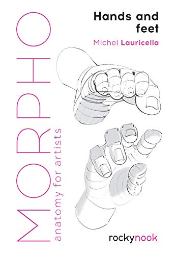 9781681985398: Morpho: Hands and Feet: Anatomy for Artists: 5 (Morpho: Anatomy for Artists)