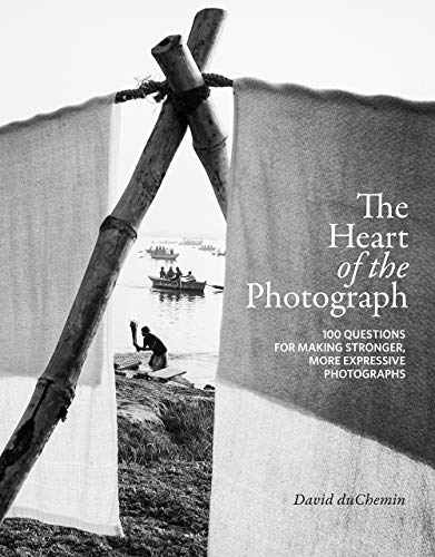 Stock image for The Heart of the Photograph: 100 Questions for Making Stronger, More Expressive Photographs Format: Hardcover for sale by INDOO