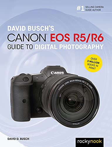 Beispielbild fr David Busch's Canon EOS R6 Guide to Digital Photography (The David Busch Camera Guide) (The David Busch Camera Guide Series) zum Verkauf von WorldofBooks