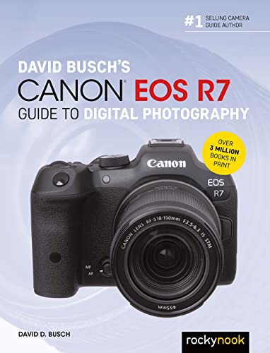 Beispielbild fr David Busch's Canon EOS R7 Guide to Digital Photography (The David Busch Camera Guide) zum Verkauf von Monster Bookshop