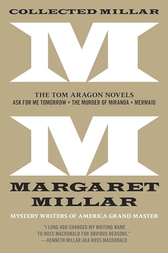 Stock image for Collected Millar: The Tom Aragon Novels: Ask for Me Tomorrow; The Murder of Miranda; Mermaid for sale by ThriftBooks-Dallas