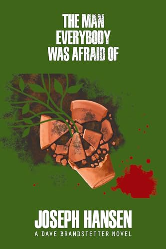 9781681990521: The Man Everybody Was Afraid Of: 4 (A Dave Brandstetter Mystery)