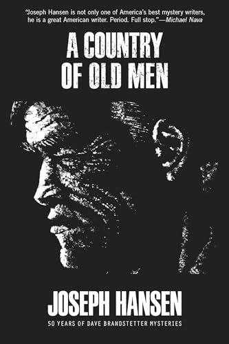 Stock image for A Country of Old Men (A Dave Brandstetter Mystery) [Paperback] Hansen, Joseph for sale by Lakeside Books