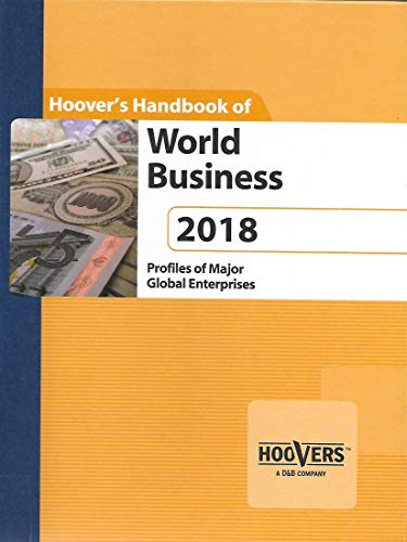 Beispielbild fr Hoover's Handbook of World Business 2018 zum Verkauf von ThriftBooks-Dallas